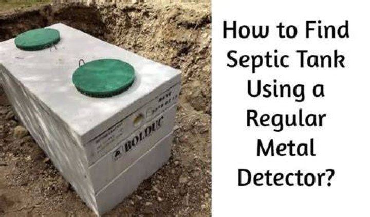 How do you find a metal detector with a septic tank?