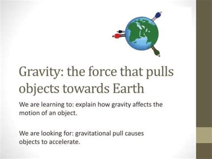 What is the force that pulls objects toward the center of the Earth?